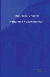 Cover image for Kultur und Volkswirtschaft