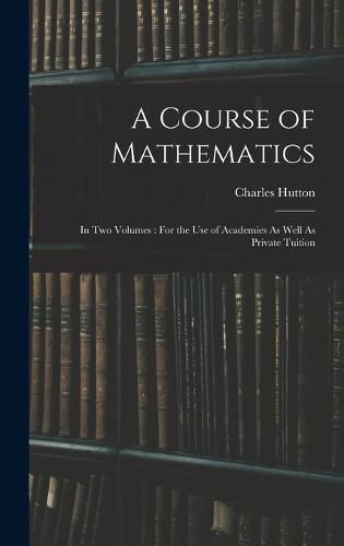 Cover image for A Course of Mathematics