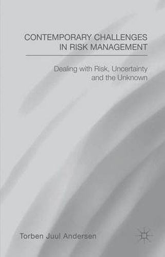 Cover image for Contemporary Challenges in Risk Management: Dealing with Risk, Uncertainty and the Unknown