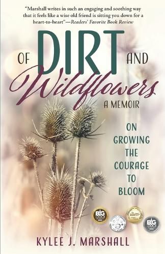 Cover image for Of Dirt and Wildflowers