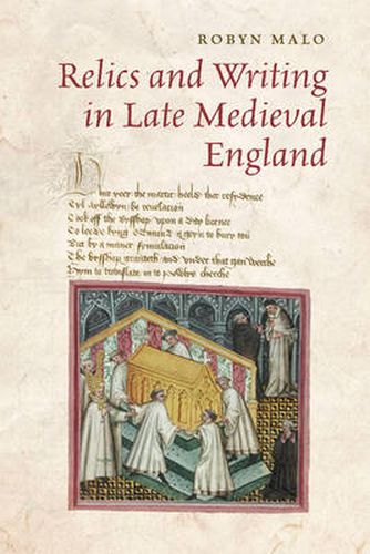Cover image for Relics and Writing in Late Medieval England