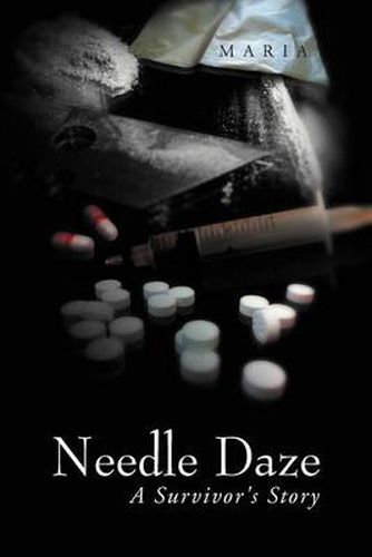 Cover image for Needle Daze: A Survivor's Story