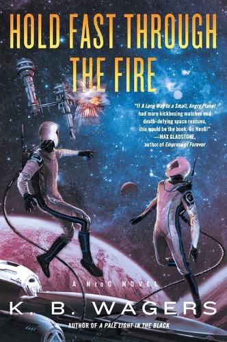 Cover image for Hold Fast Through the Fire: A NeoG Novel