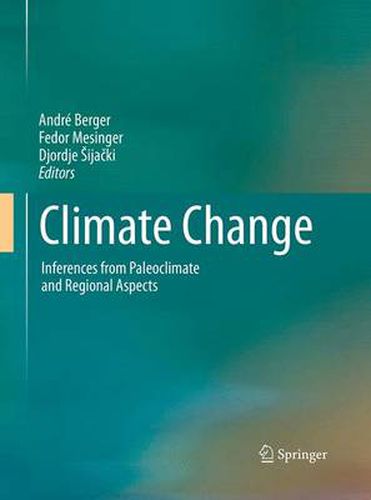 Cover image for Climate Change: Inferences from Paleoclimate and Regional Aspects