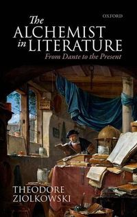 Cover image for The Alchemist in Literature: From Dante to the Present