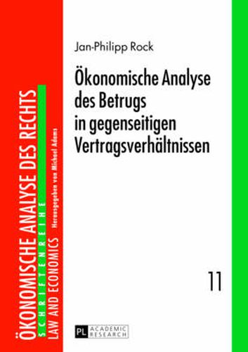 Cover image for Oekonomische Analyse Des Betrugs in Gegenseitigen Vertragsverhaeltnissen