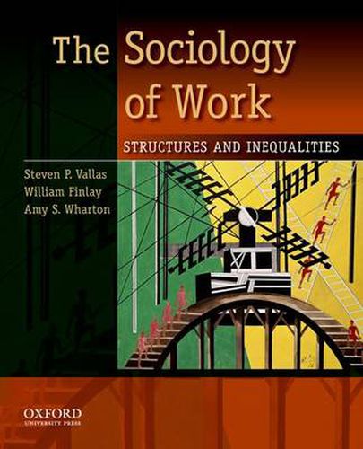 Cover image for The Sociology of Work: Structures and Inequalities