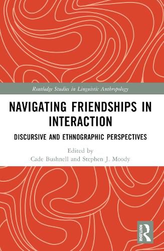 Cover image for Navigating Friendships in Interaction