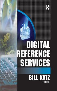 Cover image for Digital Reference Services