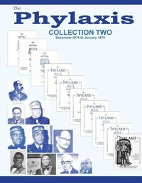 Cover image for The Phylaxis Collection Two: 1976 - 1979