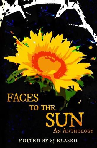 Cover image for Faces to the Sun