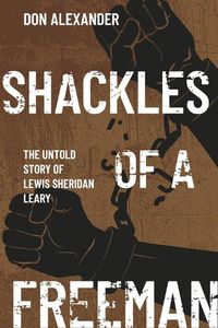 Cover image for Shackles of a Freeman