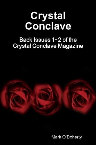 Cover image for Crystal Conclave - Back Issues 1+2 of the Crystal Conclave Magazine