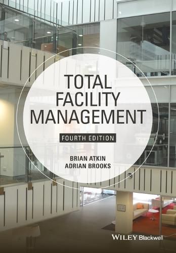 Cover image for Total Facility Management 4e