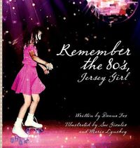 Cover image for Remember the 80's, Jersey Girl