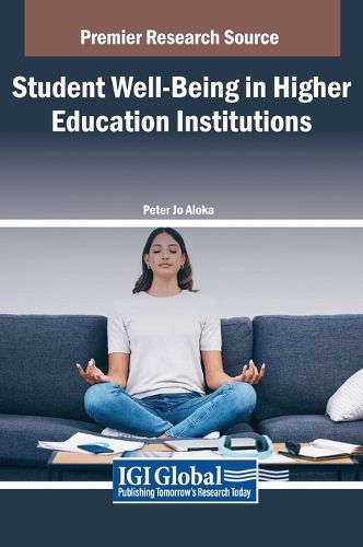 Cover image for Student Well-Being in Higher Education Institutions