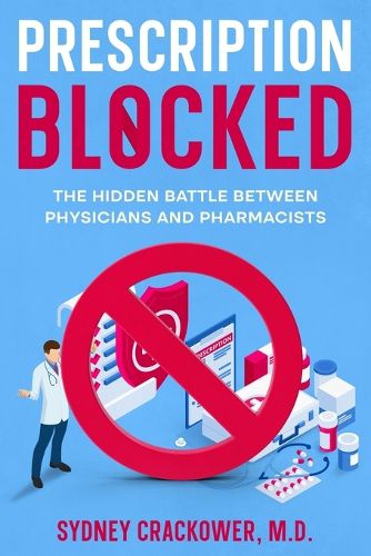 Cover image for Prescription Blocked