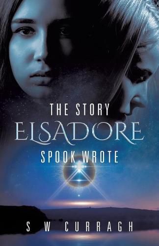 Cover image for The Story Elsadore Spook Wrote