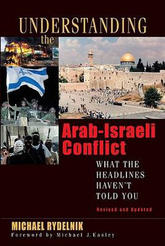 Understanding The Arab-Israeli Conflict