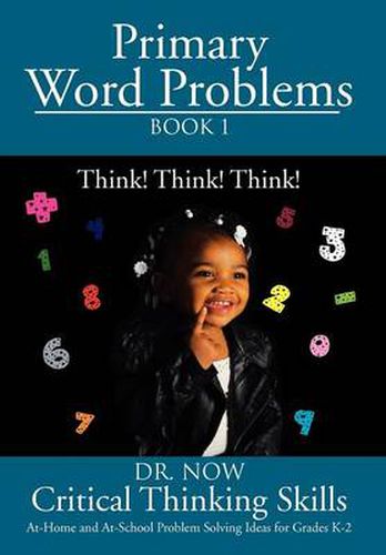 Cover image for Primary Word Problems Book 1: Critical Thinking Skills