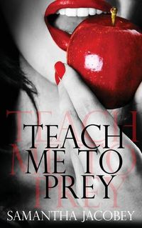 Cover image for Teach Me to Prey