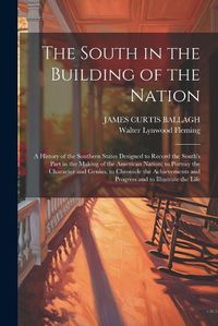 Cover image for The South in the Building of the Nation