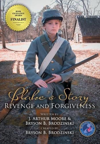 Cover image for Blake's Story (Black & White - 3rd Edition): Revenge and Forgiveness