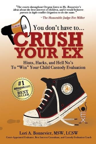 Cover image for You Don't Have to Crush Your Ex