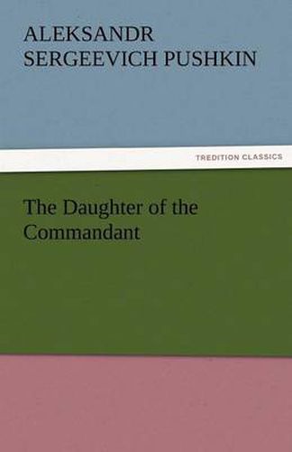 Cover image for The Daughter of the Commandant