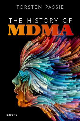 Cover image for The History of MDMA