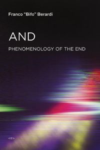 Cover image for And: Phenomenology of the End