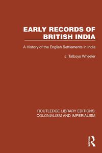 Cover image for Early Records of British India