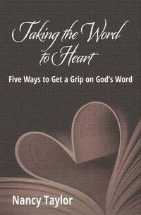 Cover image for Taking the Word to Heart