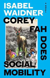 Cover image for Corey Fah Does Social Mobility