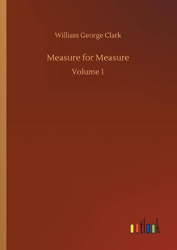 Cover image for Measure for Measure: Volume 1