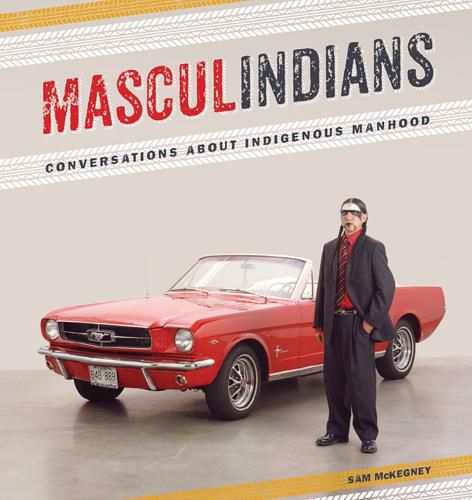 Cover image for Masculindians: Conversations about Indigenous Manhood