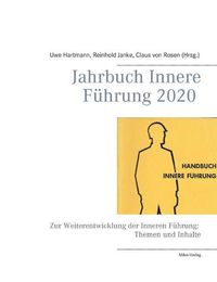 Cover image for Jahrbuch Innere Fuhrung 2020: Zur Weiterentwicklung der Inneren Fuhrung: Themen und Inhalte