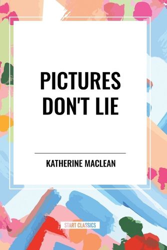 Cover image for Pictures Don't Lie