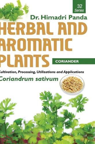 Cover image for HERBAL AND AROMATIC PLANTS - 32. Coriandrum sativum (Coriander)