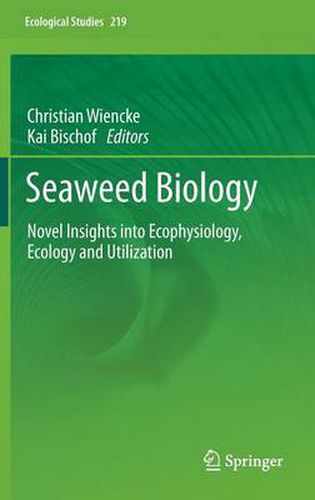 Cover image for Seaweed Biology: Novel Insights into Ecophysiology, Ecology and Utilization