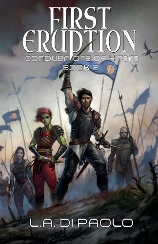 First Eruption: Conquerors of K'Tara, Book 2