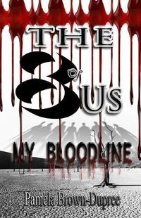 Cover image for The 8  of Us: My Bloodline