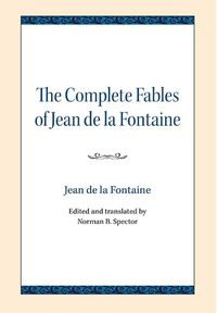 Cover image for The Complete Fables of Jean de la Fontaine