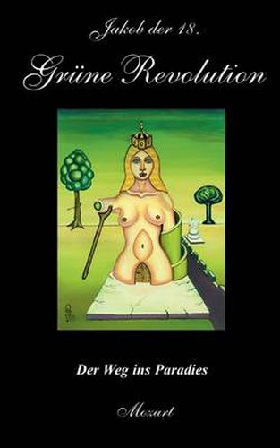 Cover image for Grune Revolution: Der Weg ins Paradies