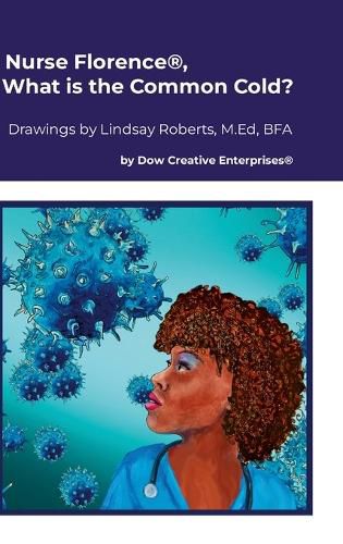 Cover image for Nurse Florence(R), What is the Common Cold?