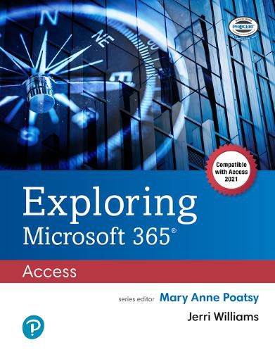 Exploring Microsoft 365: Access 2021