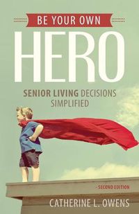 Cover image for Be Your Own Hero