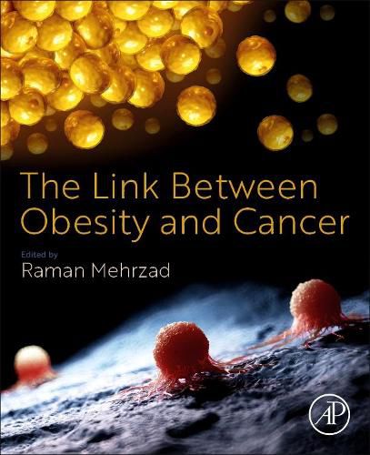 Cover image for The Link Between Obesity and Cancer