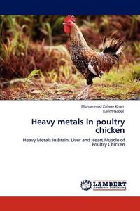 Cover image for Heavy metals in poultry chicken