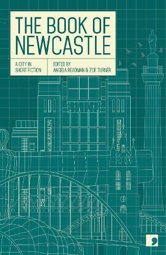 The Book of Newcastle: A City in Short Fiction